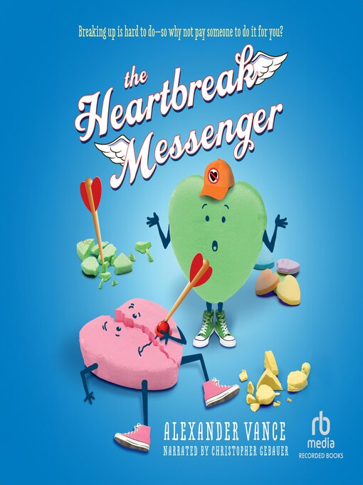 Title details for The Heartbreak Messenger by Alexander Vance - Wait list
